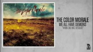 Watch Color Morale When One Was Desolate video