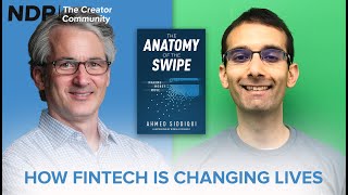 How Fintech is Changing Lives | Ahmed Siddiqui | Alumni Author E 4