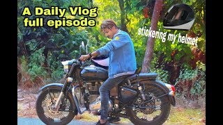 STICKER JOB ON A HELMET / A DAILY VLOG / PLEASANT DAY - ( POKHARA ) FULL EPISODE