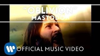 Mastodon - Oblivion [ Music ]