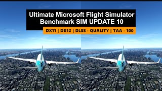 Ultimate Microsoft Flight Simulator A32Nx Benchmark [Sim Update 10]