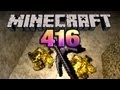 Let's Play Minecraft #416 [Deutsch] [HD] - Gold und Silber Li...