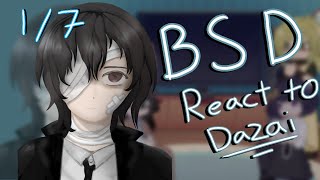 Bsd React To Dazai Ft. Beast 17