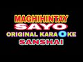 Maghihintay Sayo  -  HD Karaoke (Original Sanshai)