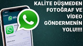 Whatsapp Fotoğraf Ve Vi̇deolari Kali̇te Düşmeden Nasil Gönderi̇ri̇z?