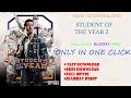 DOWNLOAD STUDENT OF THE YEAR 2 FULL MOVIE BLUeRAY PRINT,FREE. || THE SOULTECH ||