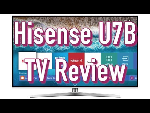 Hisense U7B 4K LED LCD TV Review | The Cheapest Dolby Vision TV?