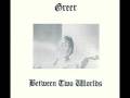 Greer - Between Two Worlds -1973 ( North Carolina )