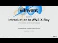 AWS re:Invent 2016: NEW LAUNCH! Introduction to AWS X-Ray (DEV316)