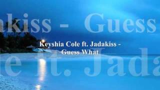Watch Keyshia Cole Guess What video