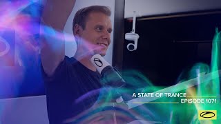 A State Of Trance Episode 1071 - Armin Van Buuren (Astateoftrance)