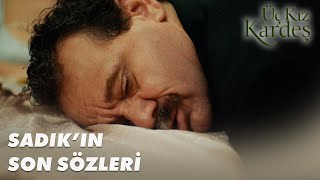 Sadık, Kızlarını Barıştırmak İstiyor! - Üç Kız Kardeş 83. Bölüm