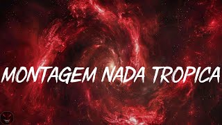 Eternxlkz - Montagem Nada Tropica,Amor Na Praia,Montagem Tomada