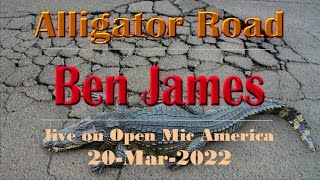 "Alligator Road" performed live on "Open Mic America" 20-Mar-2022
