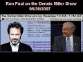 Ron Paul on Dennis Miller part #1
