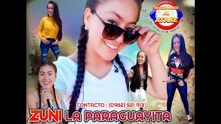 Zuni La Paraguayita - Super Enganchado Polka Paraguaya.... Polka Electronica Igustokuete 2021...