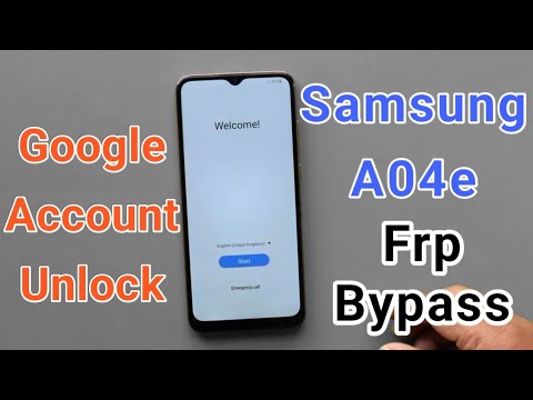 Samsung A04e Frp Bypass | Samsung A04e Verify Google Samsung A04e Frp Bypass | Samsung A04e Verify Google