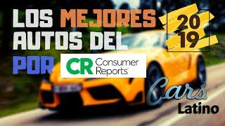 Los Mejores Autos del 2019 *CarsLatino*