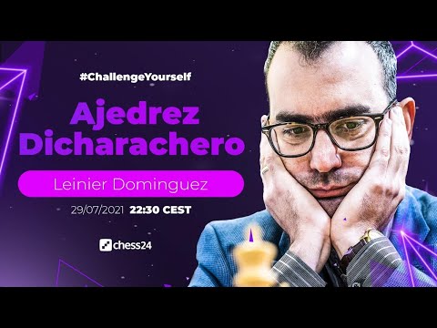 AJEDREZ DICHARACHERO con LEINIER DOMINGUEZ | ¿Podrás ganarle?