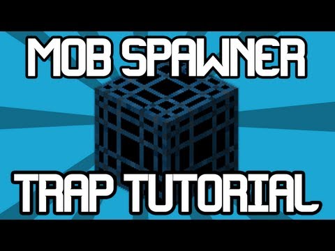 How To Make a Mob Spawner Trap in.