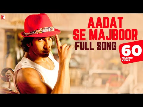 Aadat Se Majboor - Full Song - Ladies vs Ricky Bahl