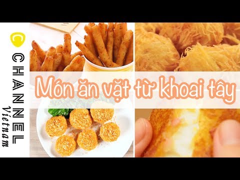 Các món ăn vặt từ khoai tây