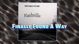 Watch Ratham Stone Finally Found A Way video