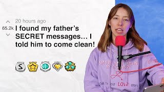 I Found My Fathers Secret Messages I Told Him To Come Clean Reddit Stories