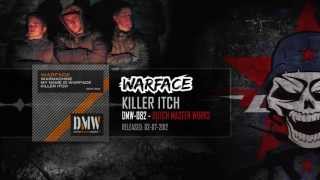 Warface - Killer Itch