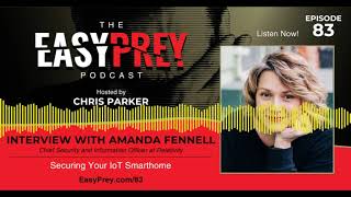 Securing Your IoT Smarthome with Amanda Fennell.