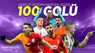 Sezonun En Güzel 100 Ü 202021 Süper Lig