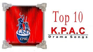 Top 10 KPAC Drama songs | Malayalam Audio Jukebox