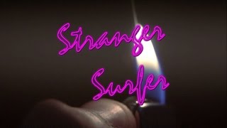 Stranger Surfer