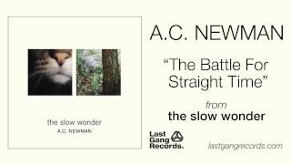Watch Ac Newman The Battle For Straight Time video