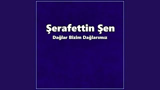 Dağlar Bizim Dağlarımız