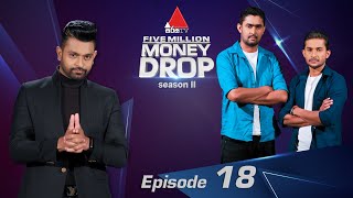 Five Million Money Drop S2 | Episode 18