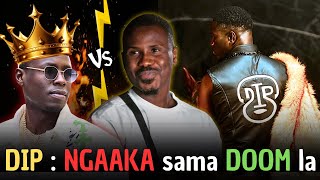 Dip Doundou Guiss - Dungeen Daj Clash Ngaaka Blindé. Dou King Té Amoul Xaliss