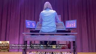 Offertoire sur les Grands Jeux || François Couperin