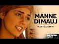 Hadiqa Kiani | Manne Di Mauj 1996 | (Original Version) | Official Video