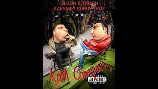 Olgun & Turunch- Kafamızı Sürüyoruz