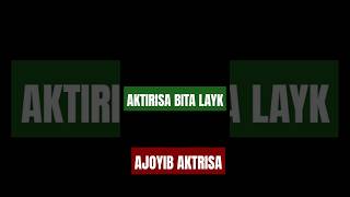 Uzbek Aktrisa Eng Chiroyli