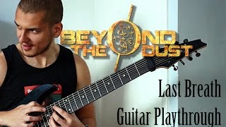 Watch Beyond The Dust Last Breath video