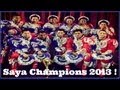 Saya Champions 2013 - San Simon USA !