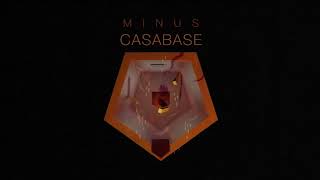 Minus - CASA BASE #2 (Mattia Loris Siboni e Daniele Carcassi)