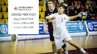 Interamnia Grand Prix 2018 \ FIN vs GRE & ITA vs ISR Interamnia Grand Prix 2018 \ FIN vs GRE & ITA vs ISR