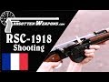 Shooting the RSC-1918 and RSC-1917 French Autoloaders