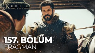 Kuruluş Osman 157. Bölüm Fragman | \