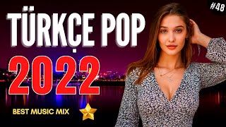 Türkçe Pop Remi̇x Şarkilar 2022 En İyi Şarkılar 2022 Türkçe Pop