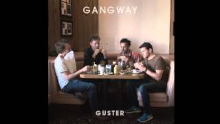 Watch Guster Gangway video