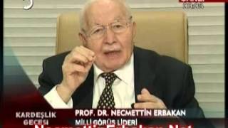 No 216 Prof. Dr. Necmettin Erbakan Tv-5 Kardeşlik Gecesi 01.01.2008 Salı